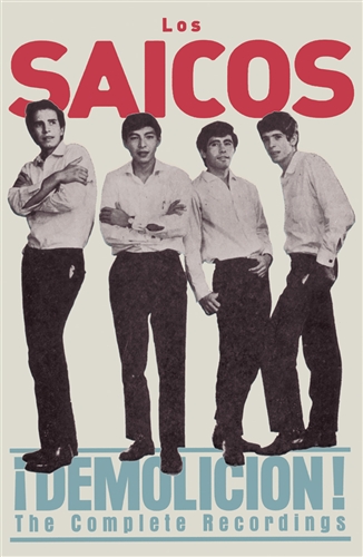 Saicos, Los - Demolicion, The Complete Recordings