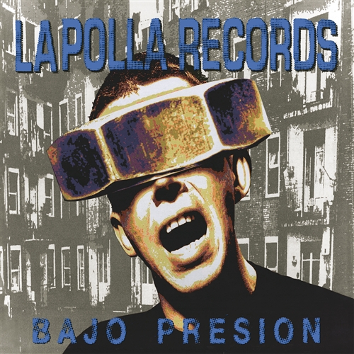Polla Records, La - Bajo Presion (blue Solid Vinyl)
