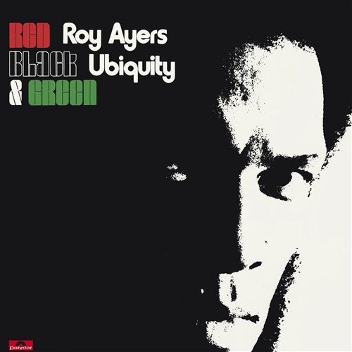 Roy Ayers Ubiquity - Red Black & Green (180g)