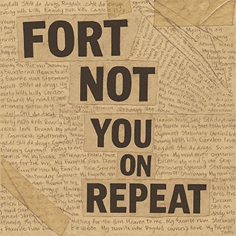 Fort Not - You On Repeat