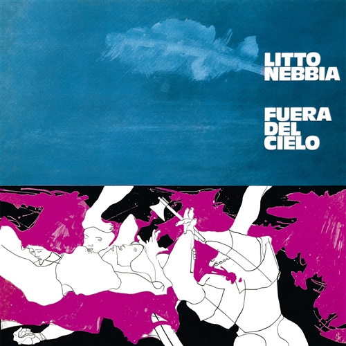 Nebbia, Litto - Fuera Del Cielo