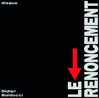 Le Renoncement