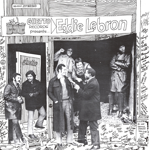 Lebron, Eddie - Ghetto Records Presents