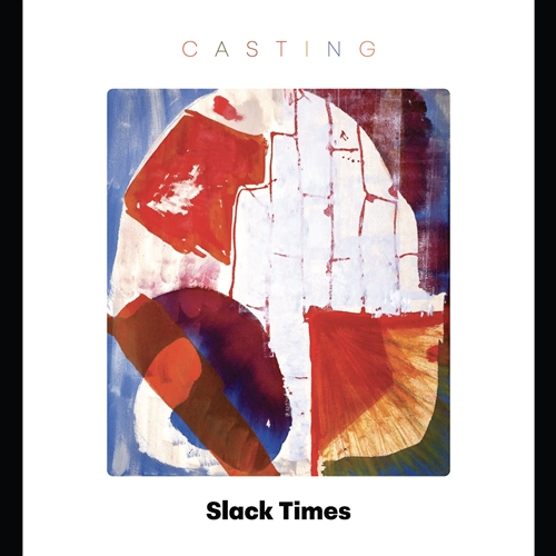 Slack Times - Casting